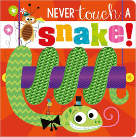 Touch & Feel - Never Touch a Snake