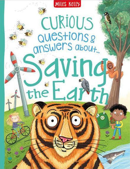Curious Questions & Answers About - Saving the Earth