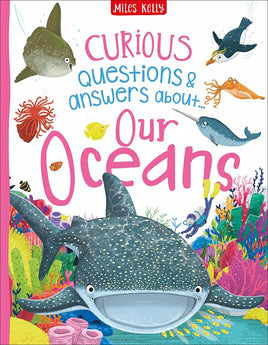 Curious Questions & Answers About - Our Oceans